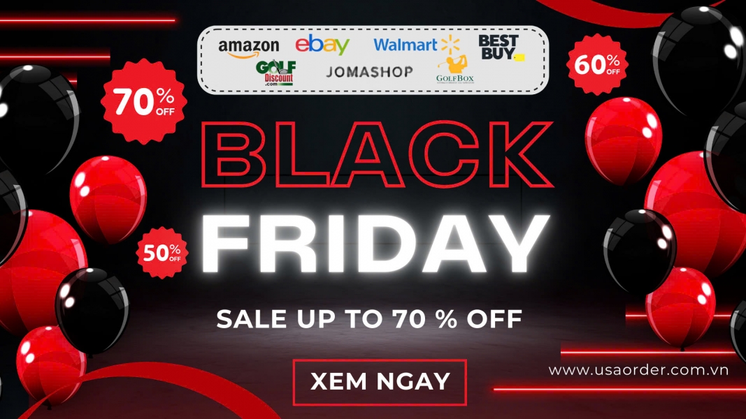 Tổng Hợp các sàn thương mại Mỹ  giảm mạnh năm 2024 dịp Black Friday