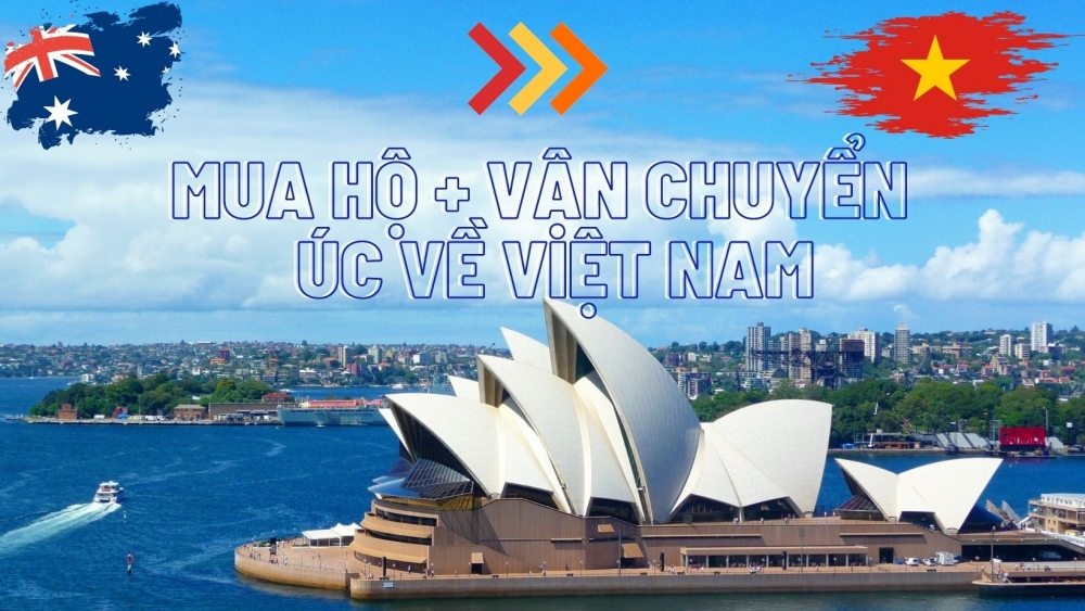 Mua Hộ + Vận Chuyển Hàng Úc