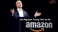 Amazon:Gã khổng lồ đa nền tảng, chiến lược marketing thống lĩnh top10!